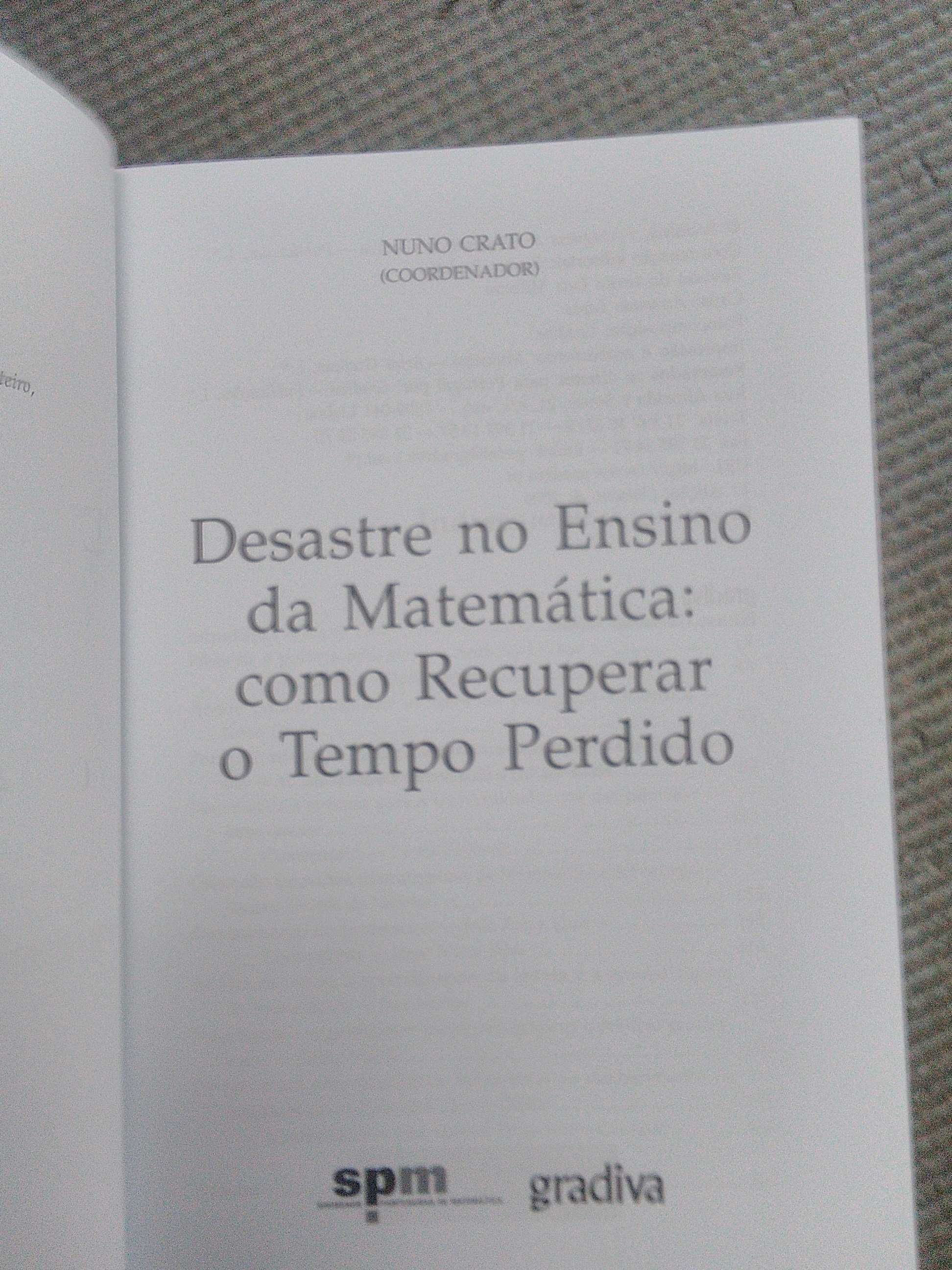 Desastre no ensino da Matemática: Como recuperar o tempo perdido