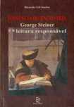 Ricardo Gil Soeiro-«Imanência do Encontro: George Steiner»