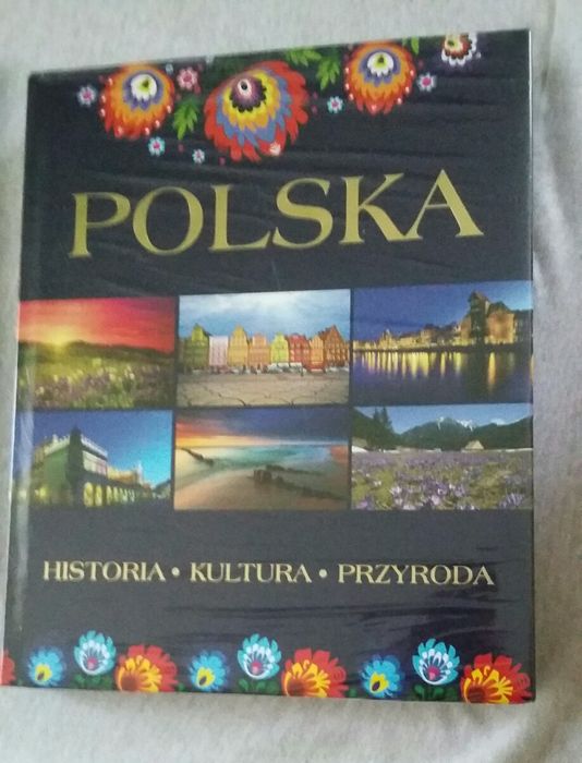 Album POLSKA historia kultura przyroda