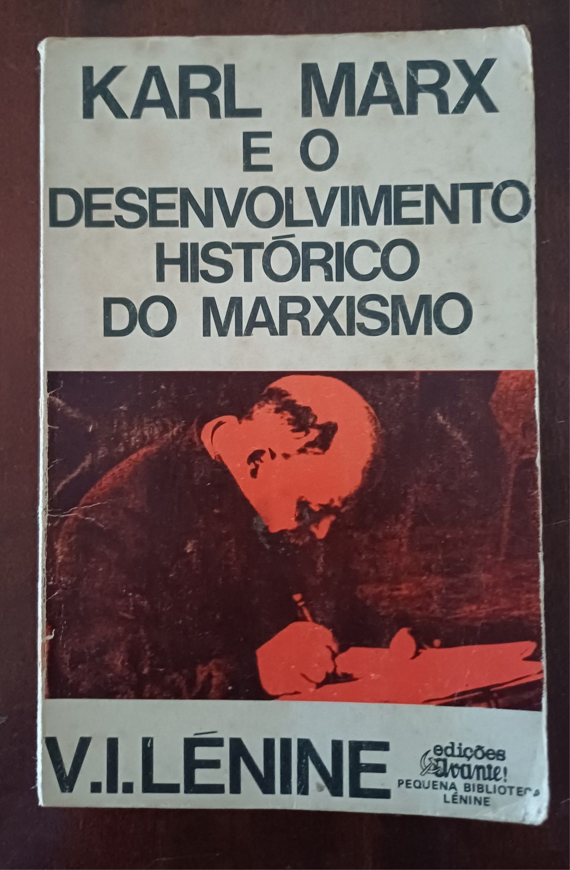 V. I. Lénine - Karl Marx e o Desenvolvimento Histórico do Marxismo
