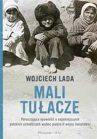 Mali Tułacze, Wojciech Lada