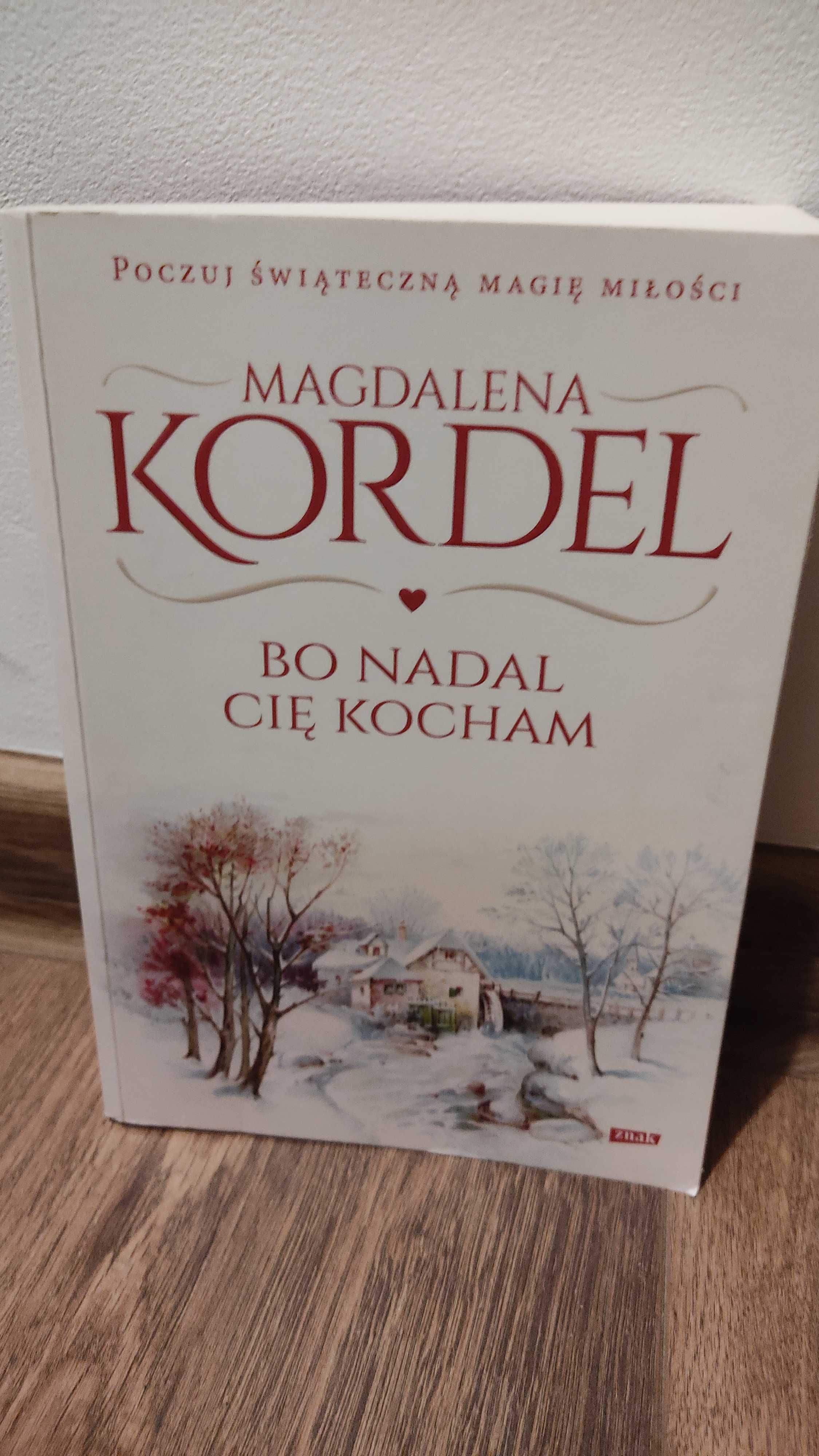 Książka Magdaleny Kordel Bo nadal cię kocham