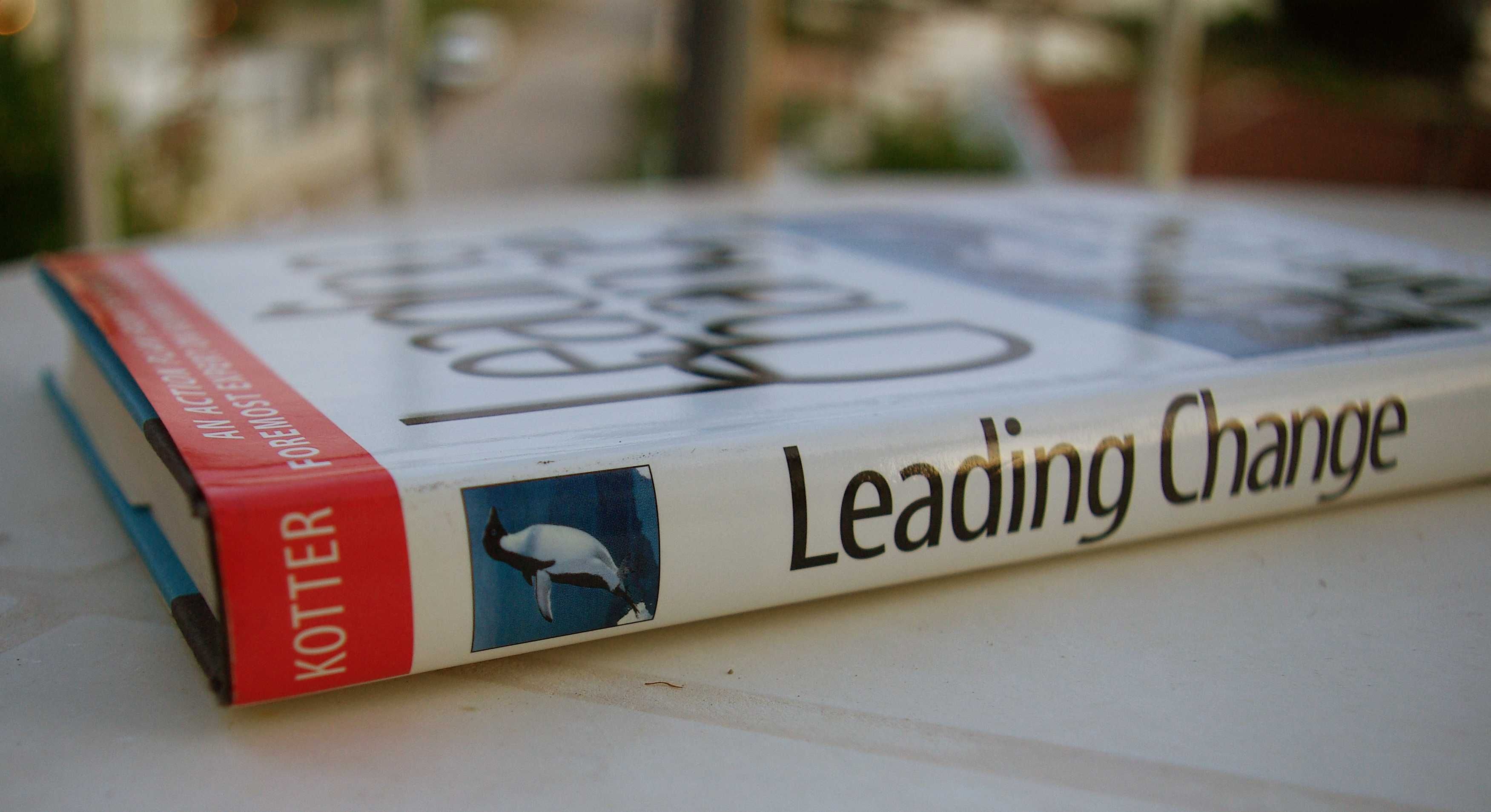 Leading Change. John P. Kotter. Harvard Business School Press, 1996