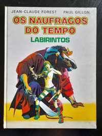 Os Náufragos do Tempo - Labirintos