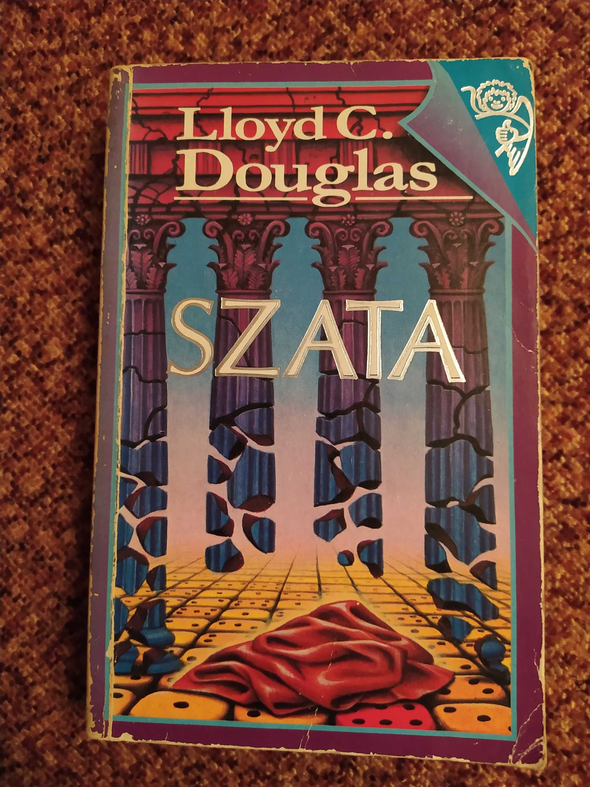 Szata - Lloyd C. Douglas