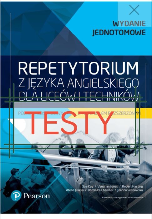 Repetytorium z języka angielskiego dla liceów i techników pearson