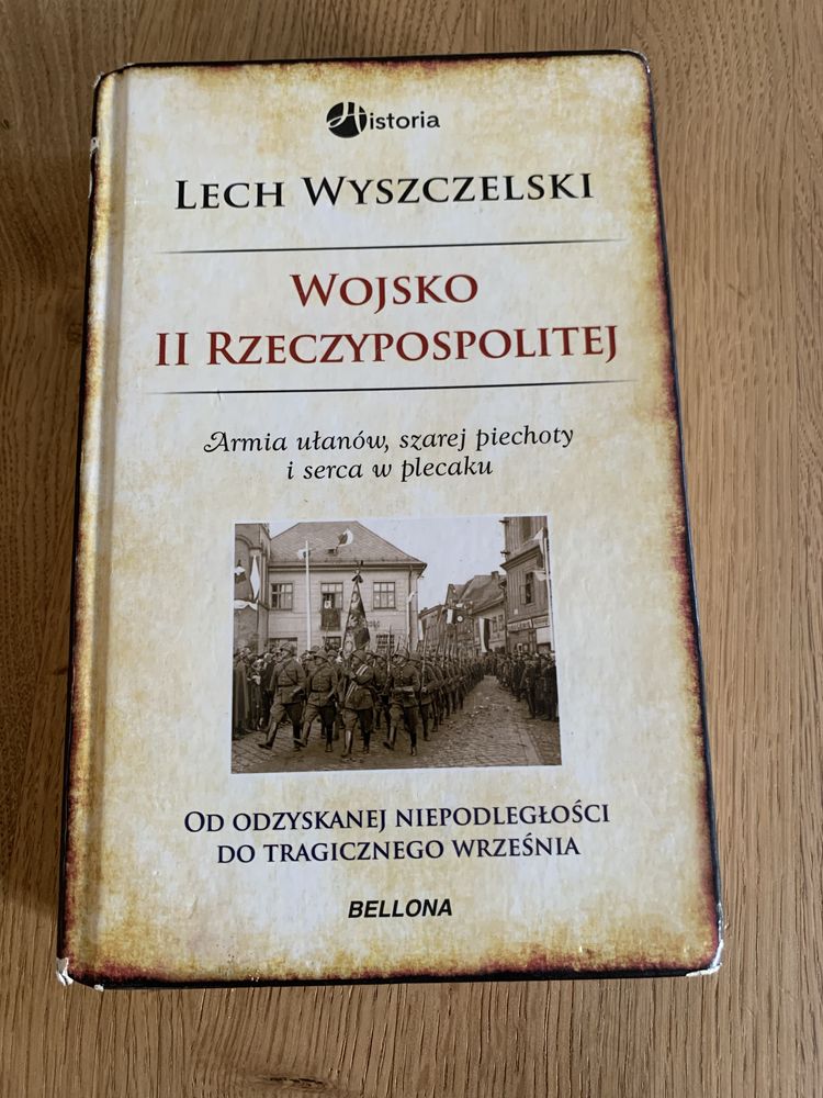 Wojsko II Rzeczypospolitej Lech Wyszczelski