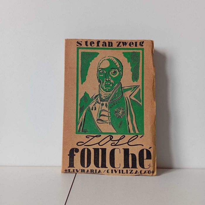 José Fouché - Stefan Zweig