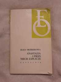 Eliza Orzeszkowa "Anastazja" i "I pieśń niech zapłacze" książka