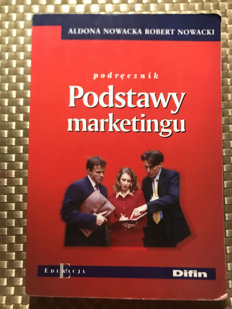 Podstawy marketingu - podr. A Nowacka, R Nowacki - dedykacja, autograf