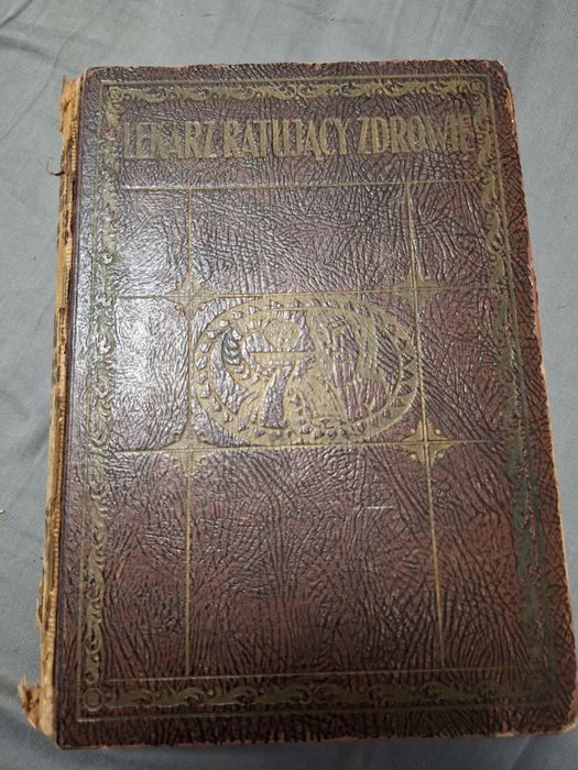 Lekarz ratujący zdrowie 1930 Tom I