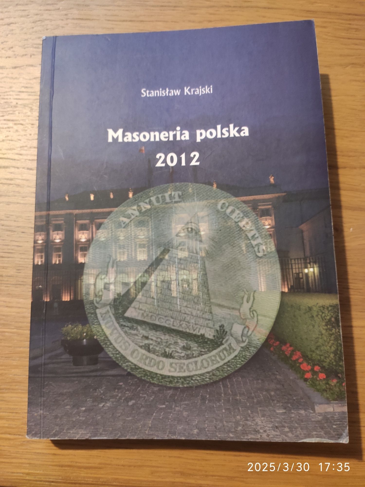 Stanisław Krajski - Masoneria polska 2012