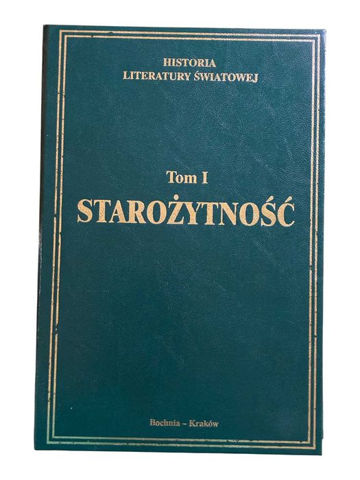 Starożytność Tom I Historia literatury światowej Tadeusz Skoczek