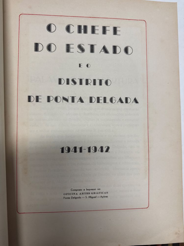 Livro raro - O chefe de estado e o distrito de ponta delgada