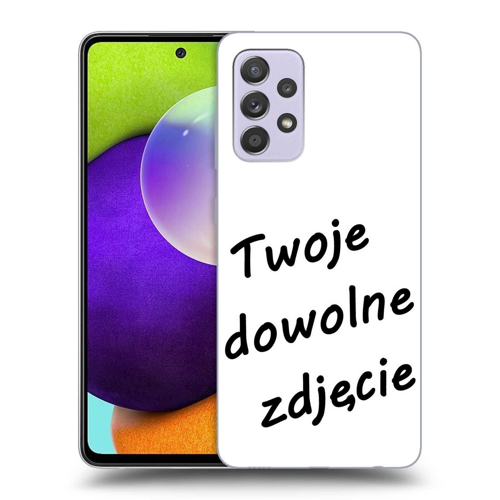 Samsung Galaxy A52 PERSONALIZOWANE etui case na telefon ZE ZDJĘCIEM