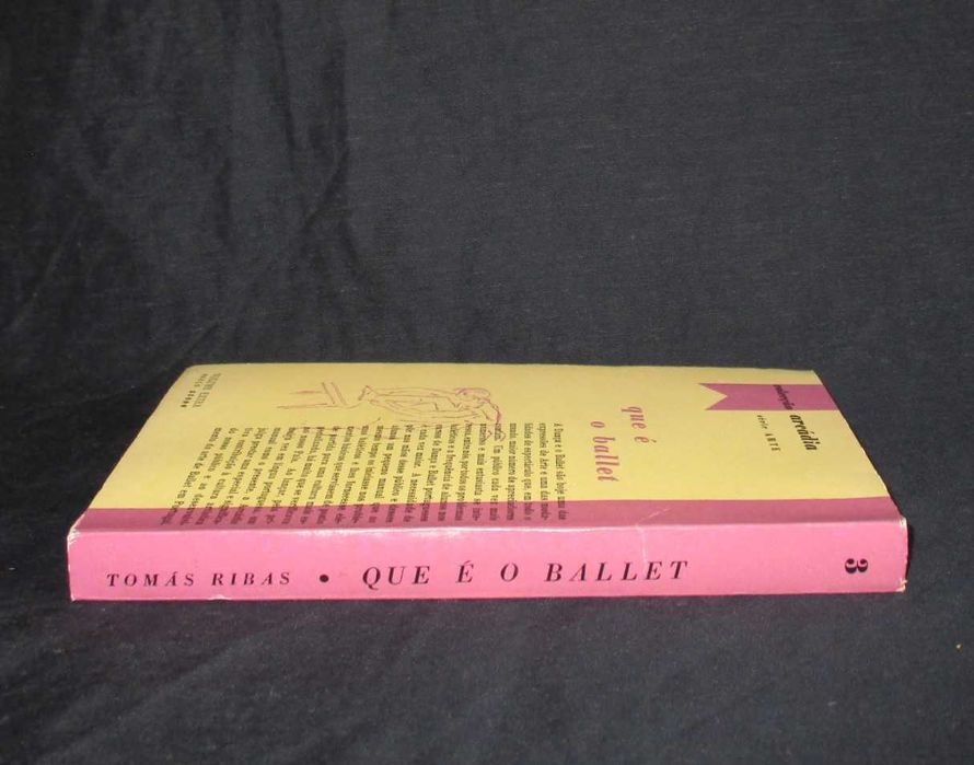 Livro Que é o Ballet Tomás Ribas