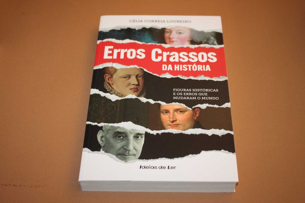 Erros Crassos da História // Célia Correia Loureiro