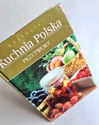 Kuchnia Polska - Przetwory. Książka