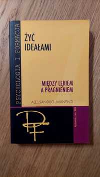 Alessandro Manenti, Między lękiem a pragnieniem