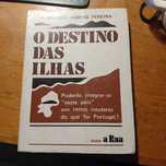 Fernando Jasmins Pereira, O Destino das Ilhas