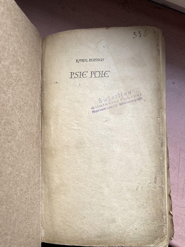 Książka pt,,Psie pole”1955 rok poniszczona kompletna