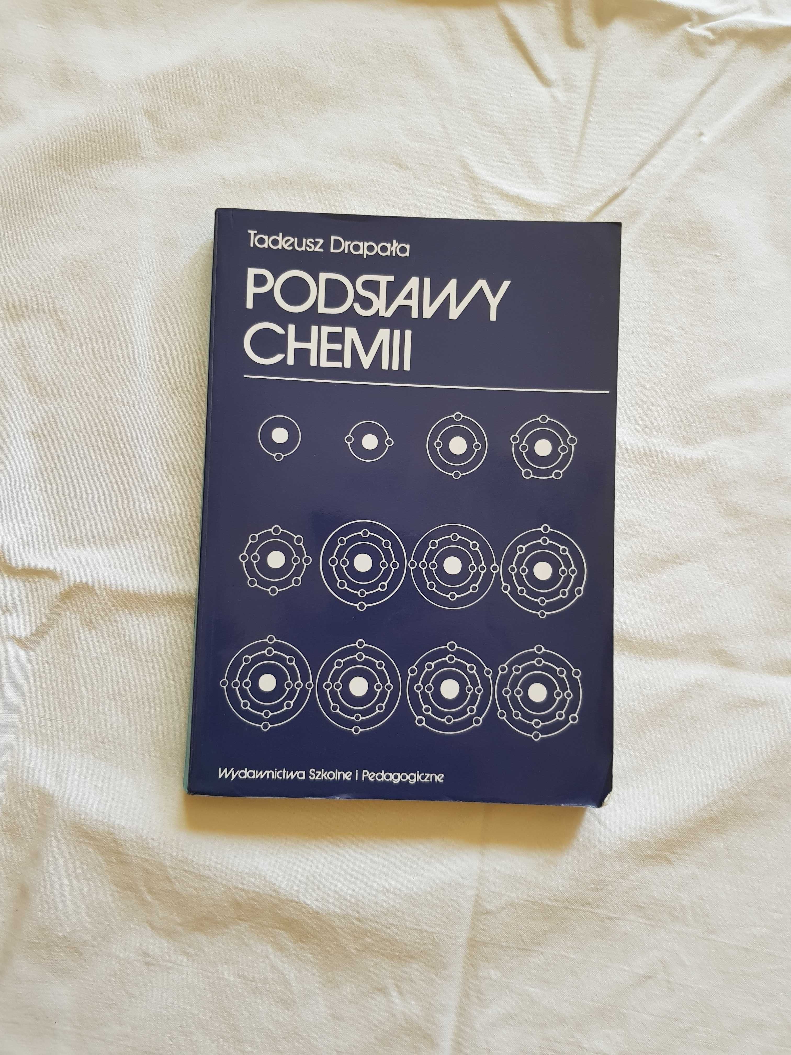 Podstawy chemii -Tadeusz Drapała