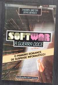 Livro: Softwar - A Guerra doce