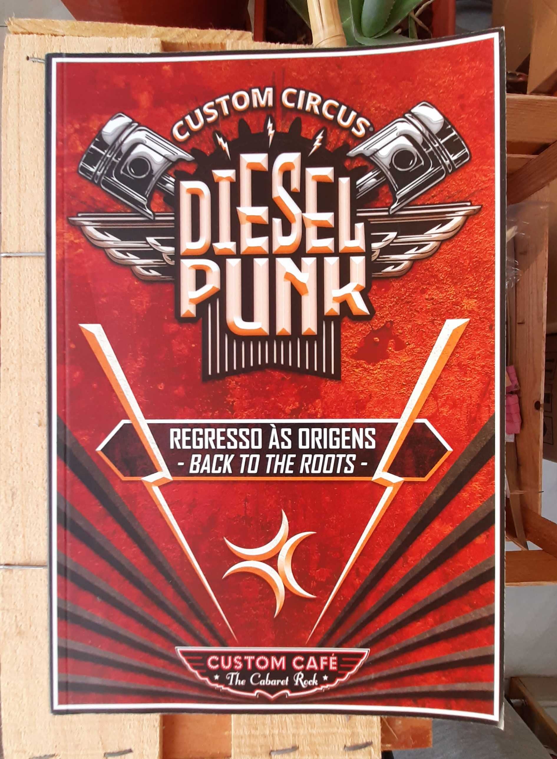 Livro "Diesel Punk - Regresso às Origens" Custom Circus