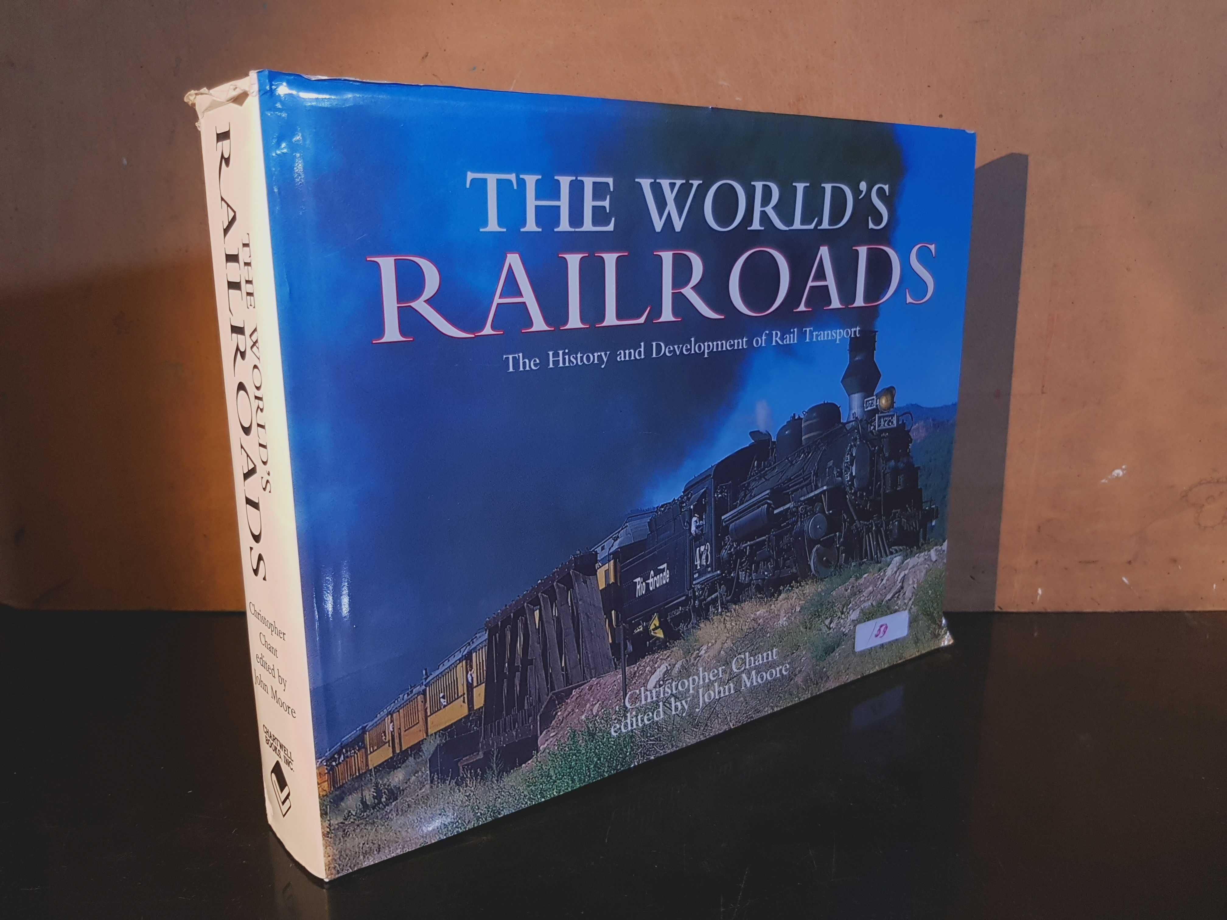 The World's Railroads - The History and Development of Rail Transport