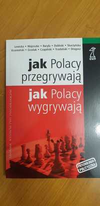 Jak Polacy przegrywają, jak Polacy wygrywają? M. Drogosz