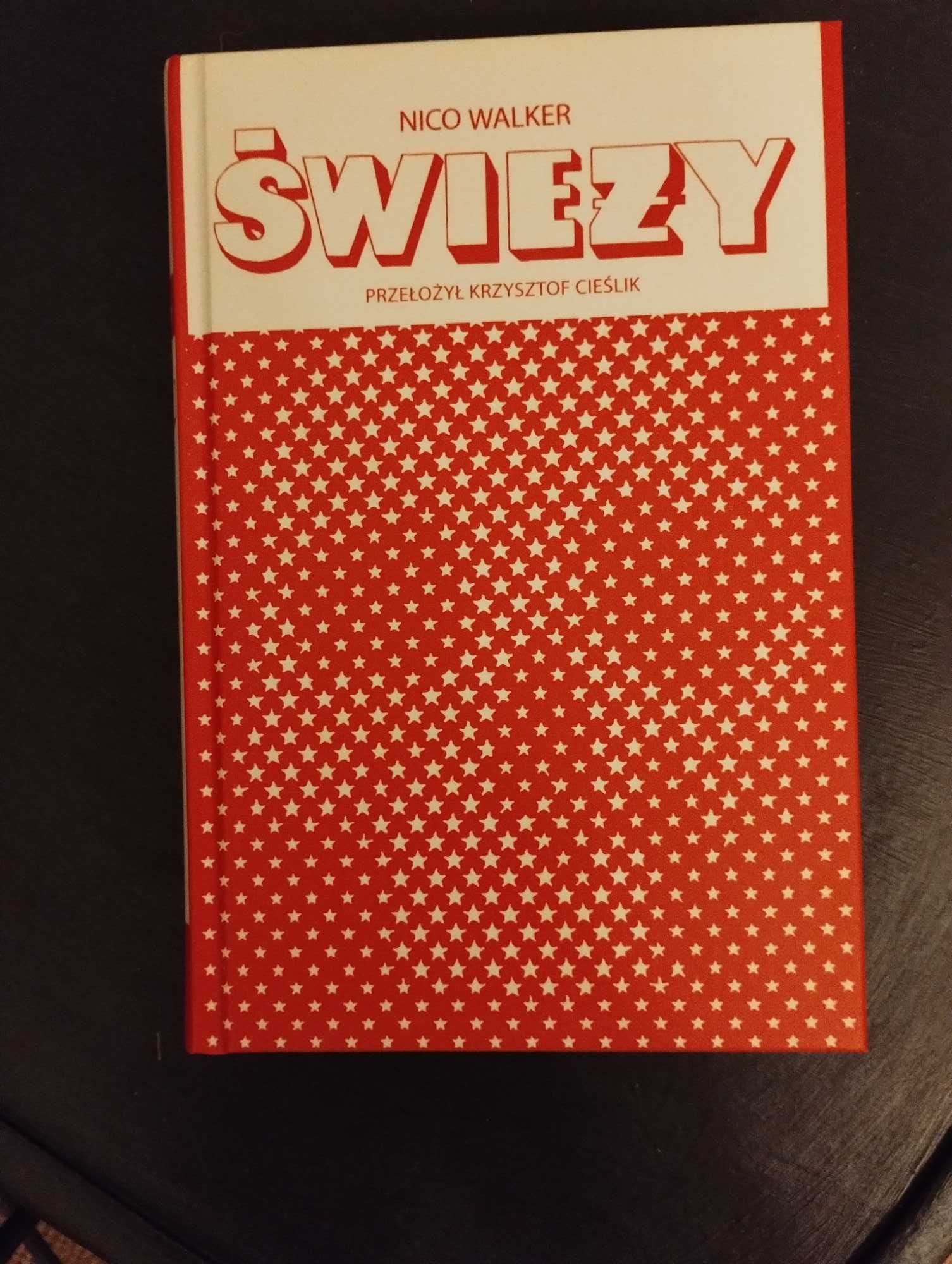Książka "Świeży" Nico Walker