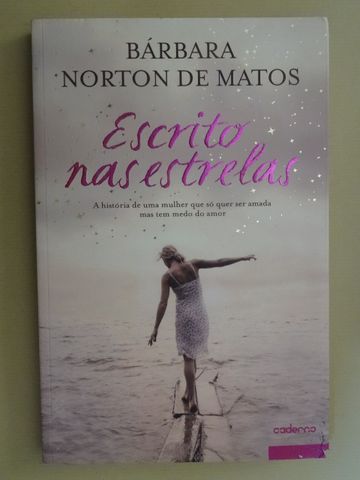 Escrito nas Estrelas de Bárbara Norton de Matos