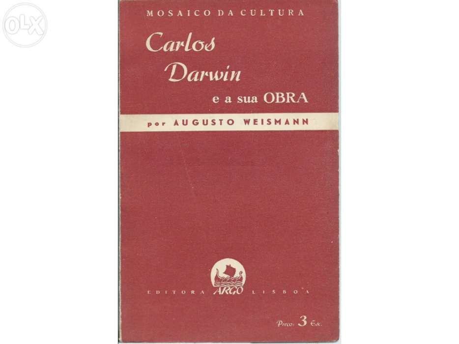 “Carlos Darwin e a sua Obra” de Augusto Weismann