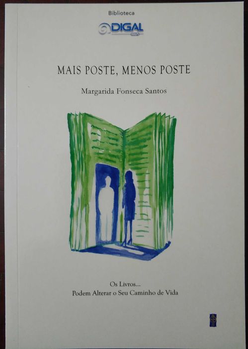 Livro "Mais Poste menos Poste" Margarida Fonseca Santos
