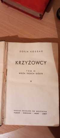 Krzyżowcy Zofia Kossak stara książka