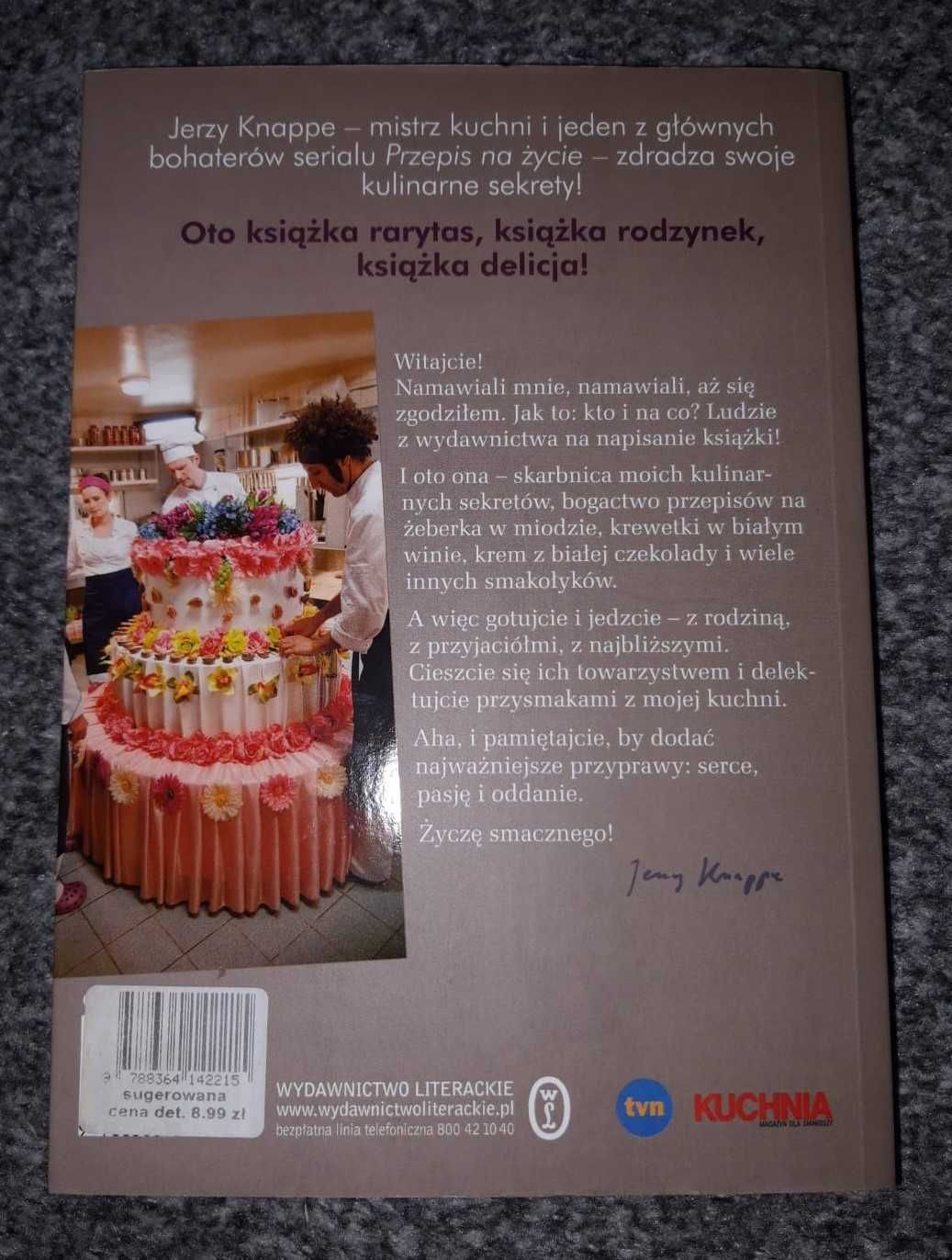 Zapraszam do stołu, kuchnia Jerzego Knappe