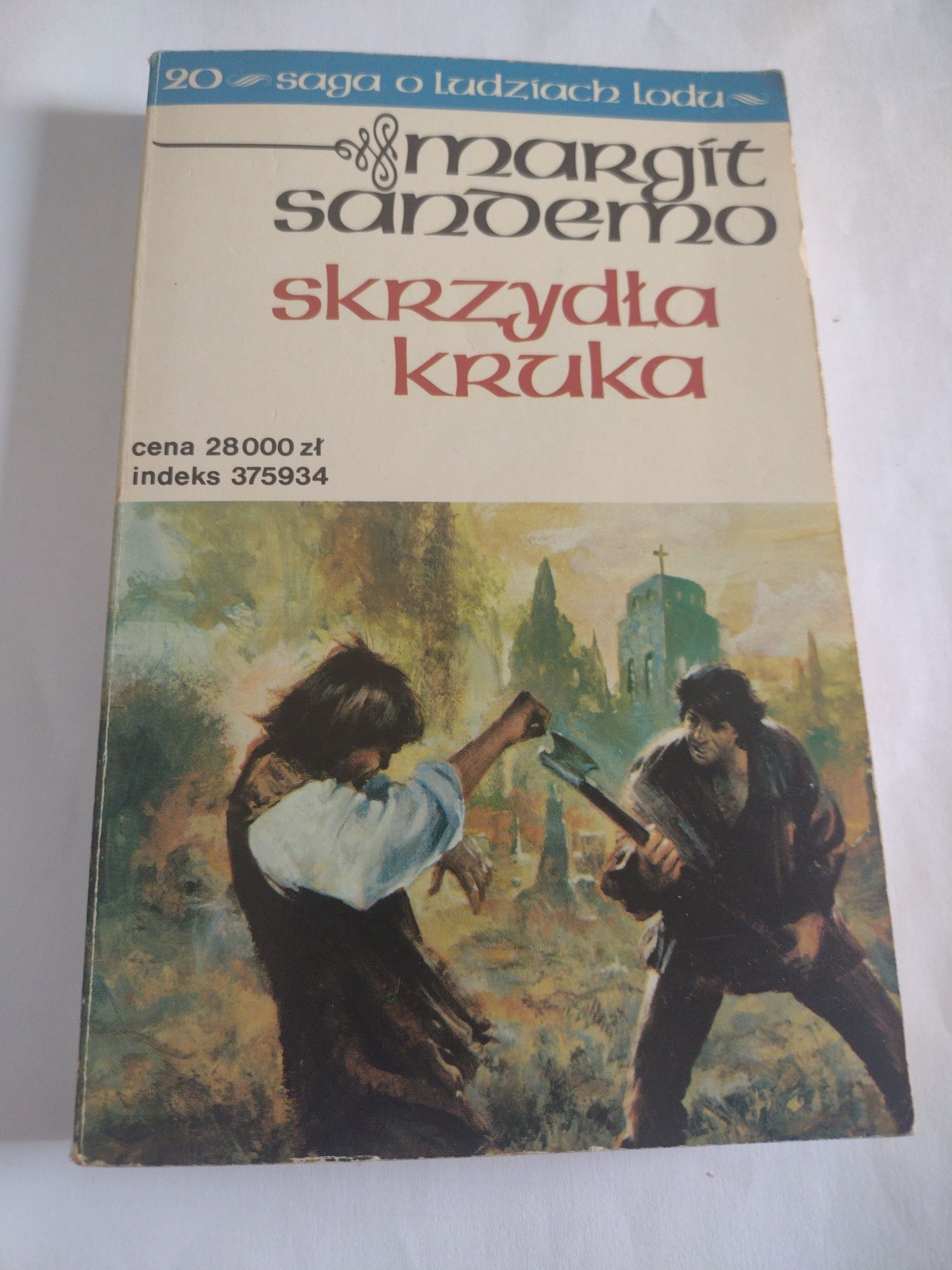 Tom 20 Skrzydła Kruka Margit Sandemo Saga o Ludziach Lodu