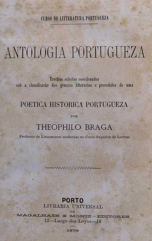 Antologia portuguesa, livro séc. XIX, Teófilo Braga