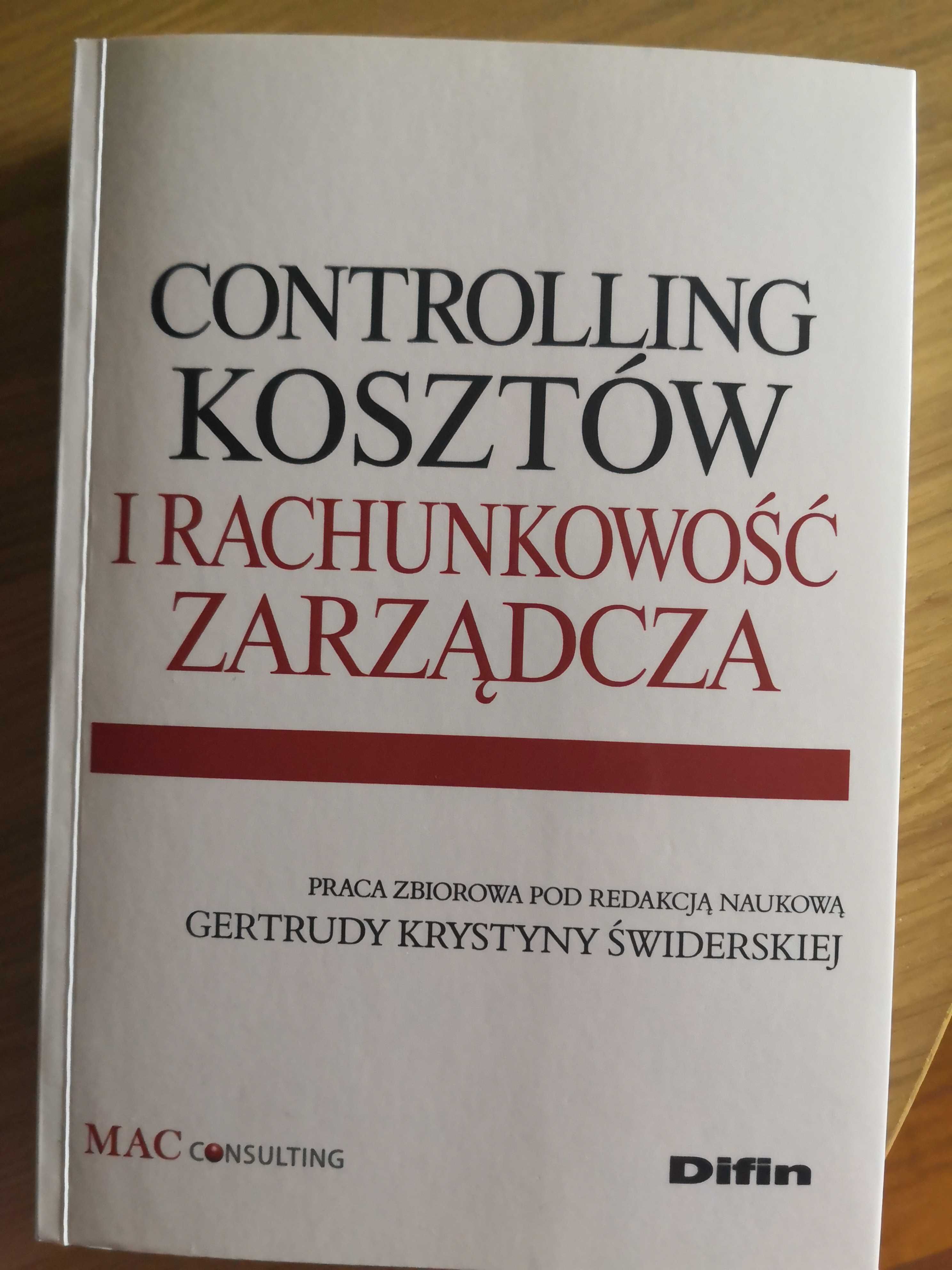 Controlling Kosztów i Rachunkowość Zarządza. G. K. Świderska