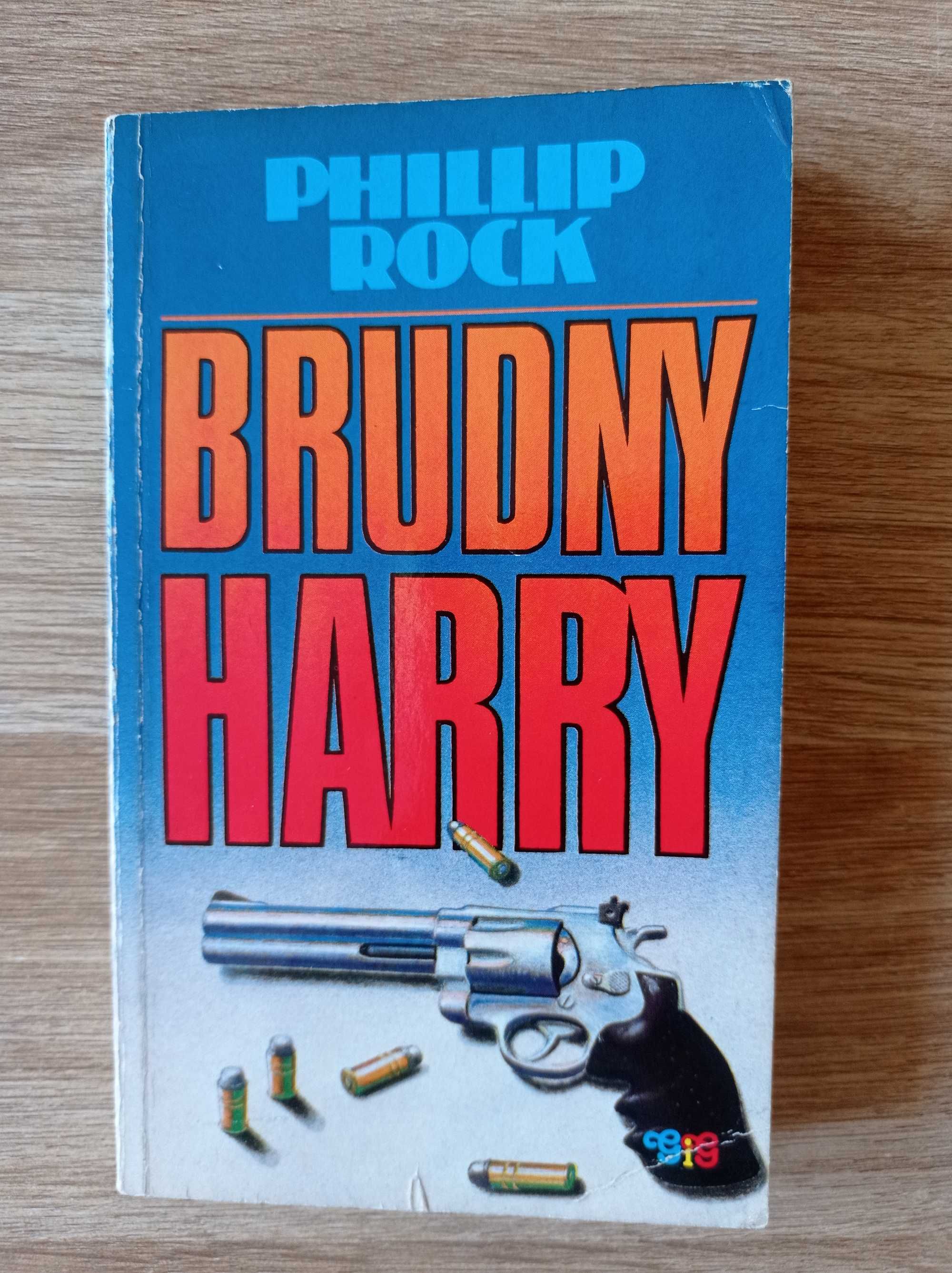Książka "Brudny Harry" (autor: Phillip Rock)
