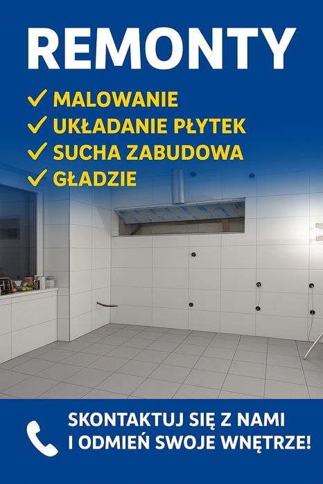 REMONTY Malowanie ukladanie plytek Sucha zabudowa Gładzie