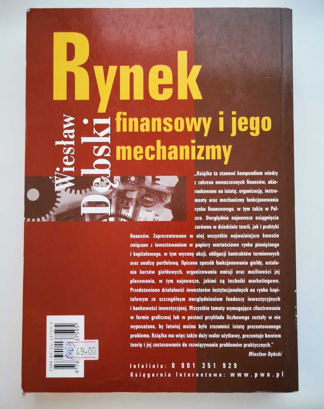 Wiesław Dębski "Rynek finansowy i jego mechanizmy"