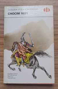 Chocim 1621 - Leszek Podhorodecki seria HISTORYCZNE BITWY NIECZYTANA!