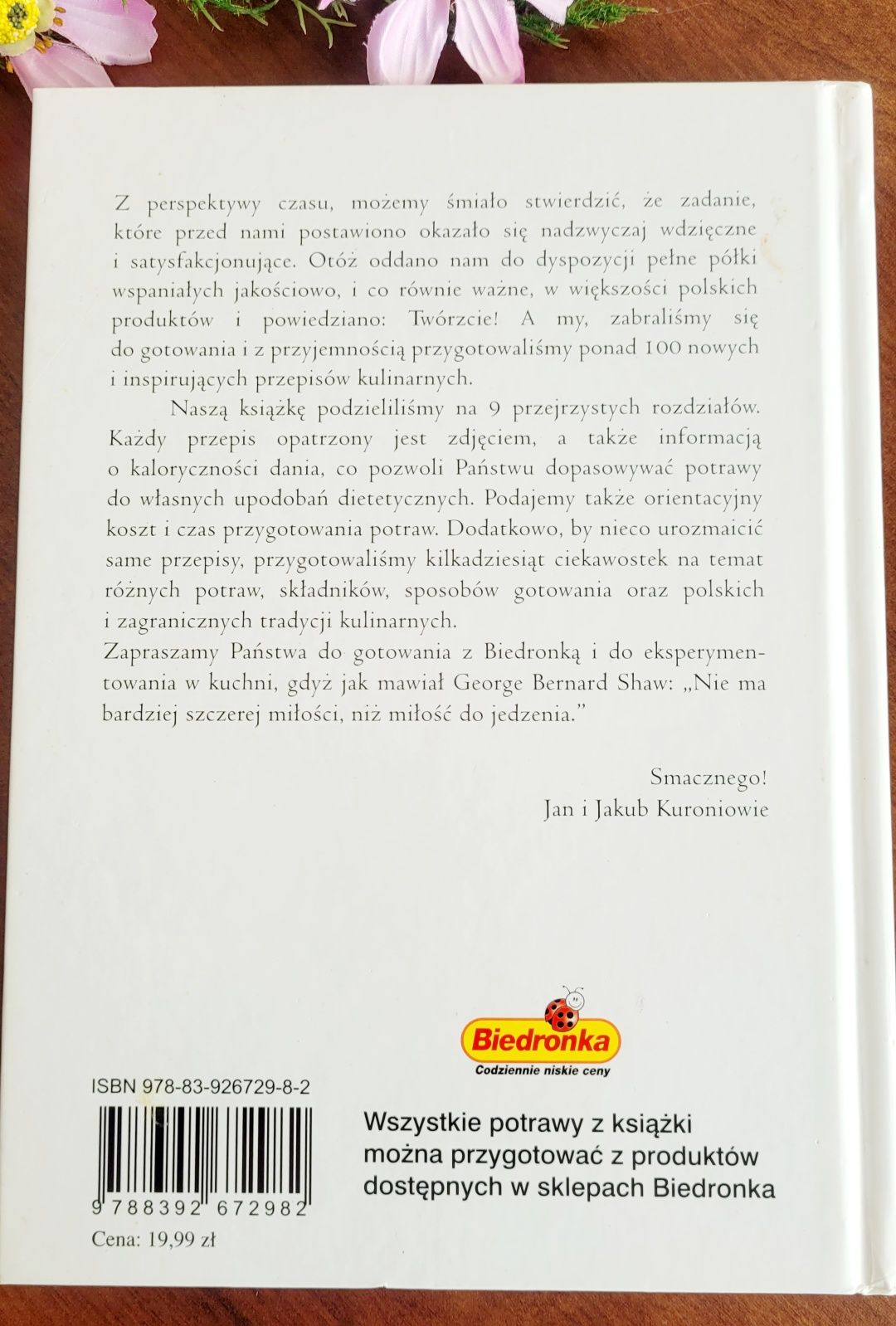 " Kulinarne inspiracje z Biedronką" - Jan I Jakub Kuroniowie.