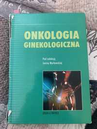 Książka medyczna Onkologia Ginekologiczna Janina Markowska