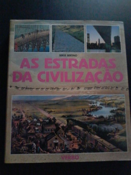 As estradas da civilização