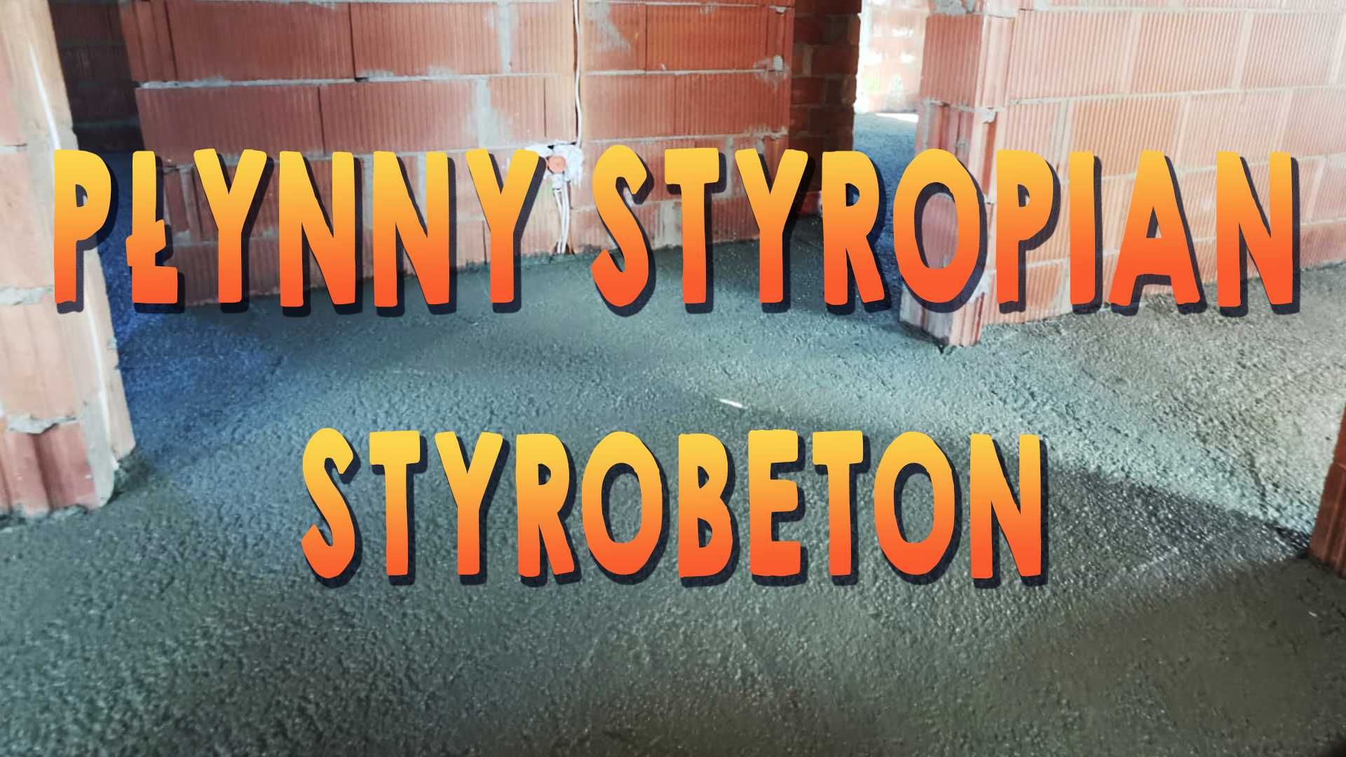 Płynny Styropian - Styrobeton