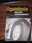 Ogumienie pojazdów samochodowych budowa i eksploatacja Jaworski