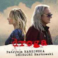 Patrycja Markowska, Grzegorz Markowski - Droga (CD