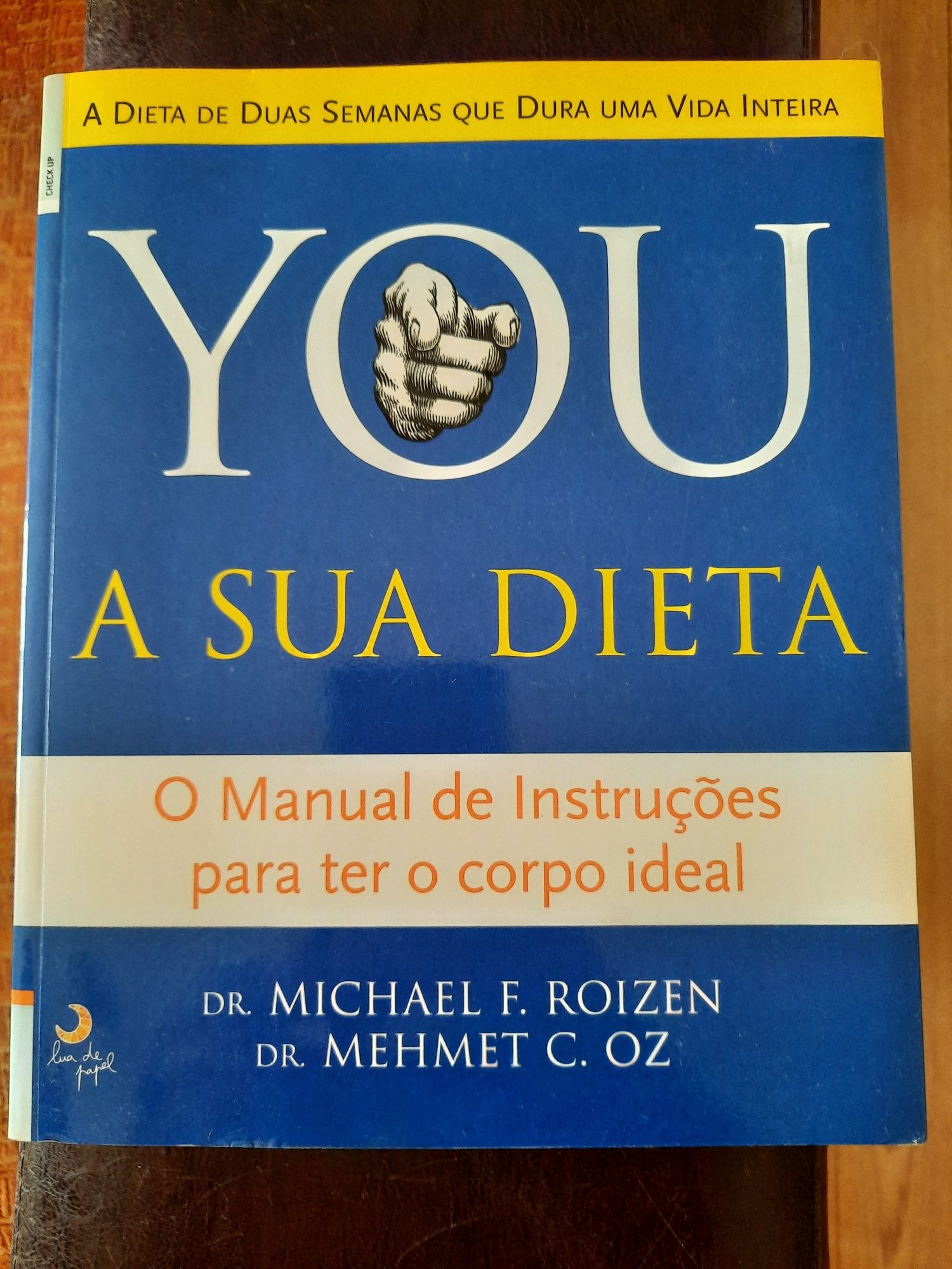 You - A Sua Dieta (Michael F. Roizen e Mehmet C. Oz)